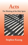 Acts - The Working of the Holy Spirit 