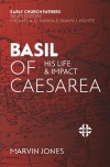 Basil of Caesarea, His Life and Impact - ECF