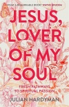 Jesus, Lover of My Soul - Song of Songs