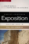 Exalting Jesus in Ezra and Nehemiah - CCEC 