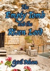 The Empty Tomb and the Risen Lord