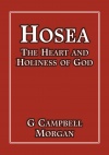 Hosea - The Heart and Holiness of God - CCS 