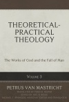 Theoretical Practical Theology, Volume 3