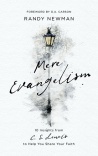 Mere Evangelism, 10 Insights From C S Lewis