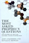 The Most Asked Prophecy Questions: What the Bible Says About the End Times