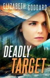 Deadly Target, Rocky Mountain Courage Series #2