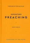 Expository Preaching, Blessings of the Faith Series