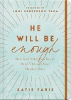 He Will Be Enough, Devotional