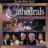 CD - The Cathedrals: A Farewell Celebration 
