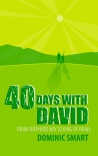 40 Days With David: From Shepherd Boy to King of Israel (Daily Readings)