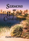 Sermons on Biblical Characters - CCS 