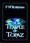 A Temple of Topaz