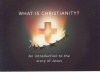 What is Christianity? An Introduction to the Story of Jesus  (pack of 5)