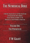 The Numerical Bible, Volume 01 - Genesis to Deuteronomy