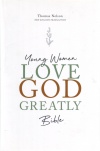NET, Young Women Love God Greatly, Cloth over Board, Blue, Comfort Print: A SOAP Method Study Bible