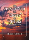 The Sons of God and “Giants” or “Rephaim” - Genesis Chapter Six - CCS 