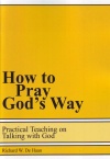 How to Pray God