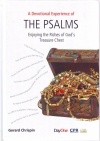 The Psalms, A Devotional Experience of the Psalms