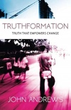Truthformation - Truth that empowers change