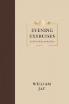 Evening Exercises for Every Day in the Year in One Volume