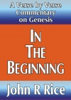 Genesis, In the Beginning: A Verse by Verse Commentary - CCS
