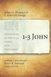 1-3 John - Exegetical Guide to the Greek New Testament - EGGNT