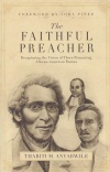 The Faithful Preacher