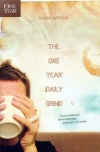 The One Year Daily Grind **