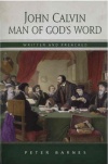 John Calvin - Man of God