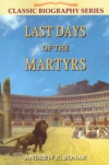 Last Days of the Martyrs