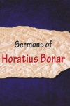 The Sermons of Horatius Bonar