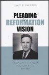 Pleading for a Reformation Vision