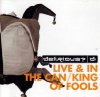 CD - Live in the Can  / King of Fools - (2 CD