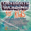 CD - Ultimate Worship for Kids