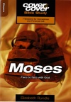 Cover to Cover Bible Study - Moses