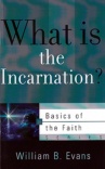 What is the Incarnation? - BORF