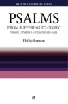 From Suffering to Glory - Psalms Vol 1 - WCS - Welwyn