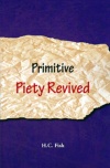 Primitive Piety Revived: Power of the Christian Church