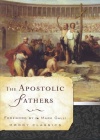 Apostolic Fathers - Moody Classics
