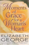 Moments of Grace for a Woman