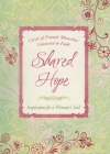 Shared Hope  (Gift Book)