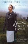 Along Wooded Paths, A Big Sky Novel