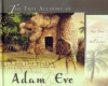 The True Account of Adam & Eve