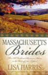 Massachusetts Brides Trilogy