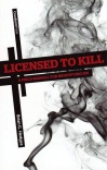 Licensed to Kill: A Field Manual for Mortifying Sin