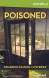 Poisoned - Boarding School Mysteries