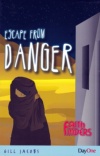 Escape from Danger - Faith Finders