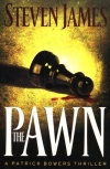 The Pawn, Patrick Bowers Series #1