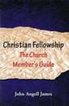 Christian Fellowship, The Church Member