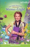 Waves of Light, From Sadie